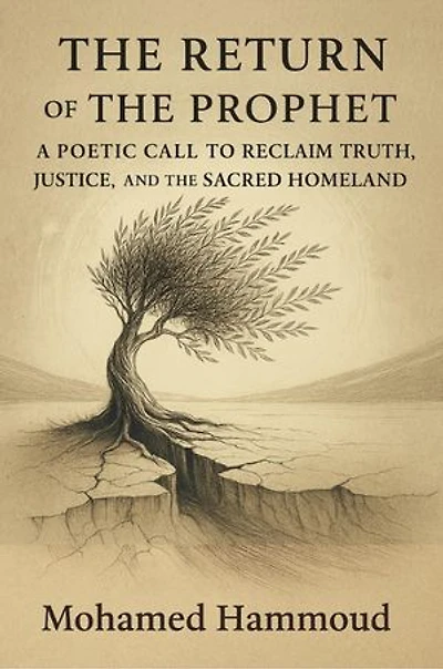 THE RETURN OF THE PROPHET: A POETIC CALL TO RECLAIM TRUTH, JUSTICE, AND THE SACRED HOMELAND