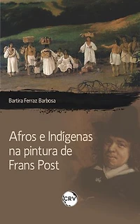 Afros e indígenas na pintura de Frans Post