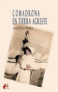 Comadrona en tierra agreste