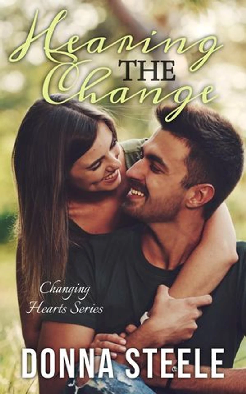 Hearing the Change: Changing Hearts, #1
