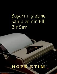 Başarılı İşletme Sahiplerinin Elli Bir Sırrı