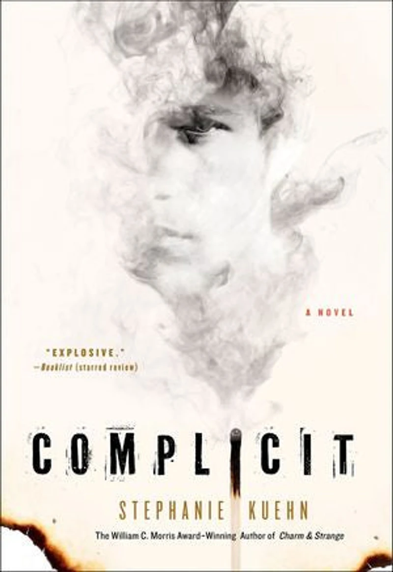 Complicit: A Novel