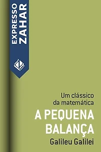 A pequena balança: Um clássico da matemática