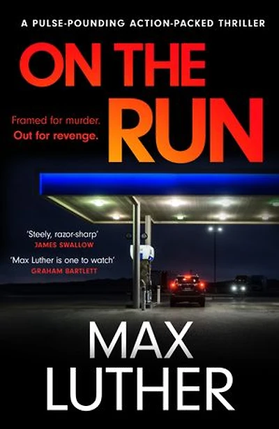 On The Run: A pulse-pounding action-packed thriller