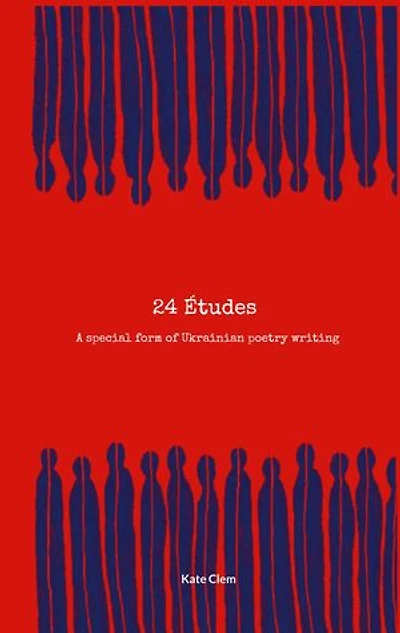24 Etudes: A special form of Ukrainian poetry writing