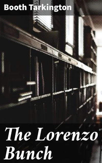The Lorenzo Bunch: A Tale of Wealth, Status, and Family Struggles in Early 20th Century America