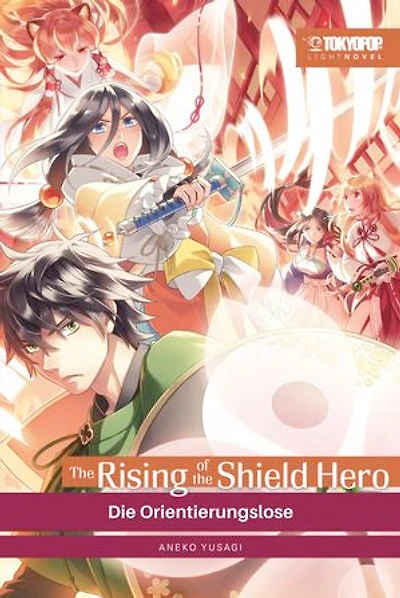 The Rising of the Shield Hero – Light Novel 14: Die Orientierungslose