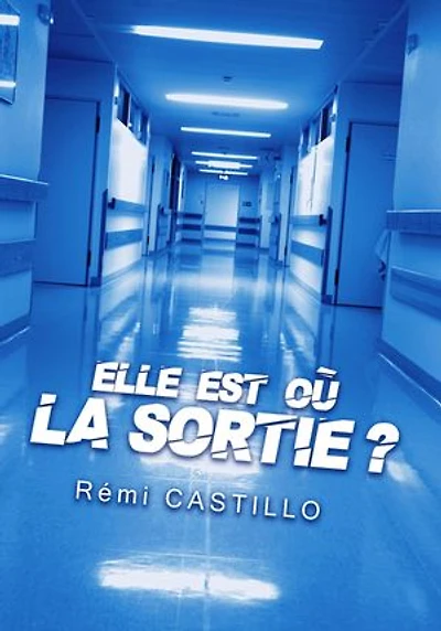 Elle est où la sortie ?