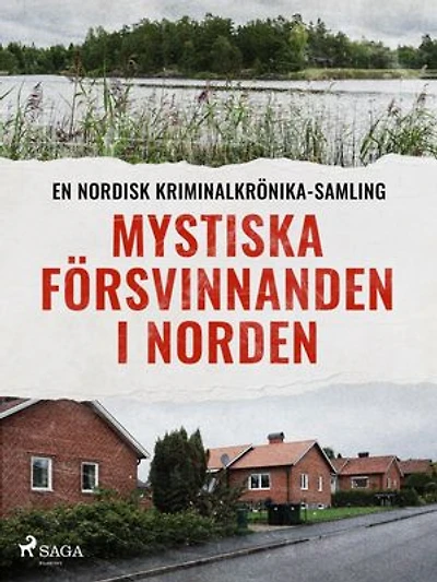 Mystiska försvinnanden i Norden