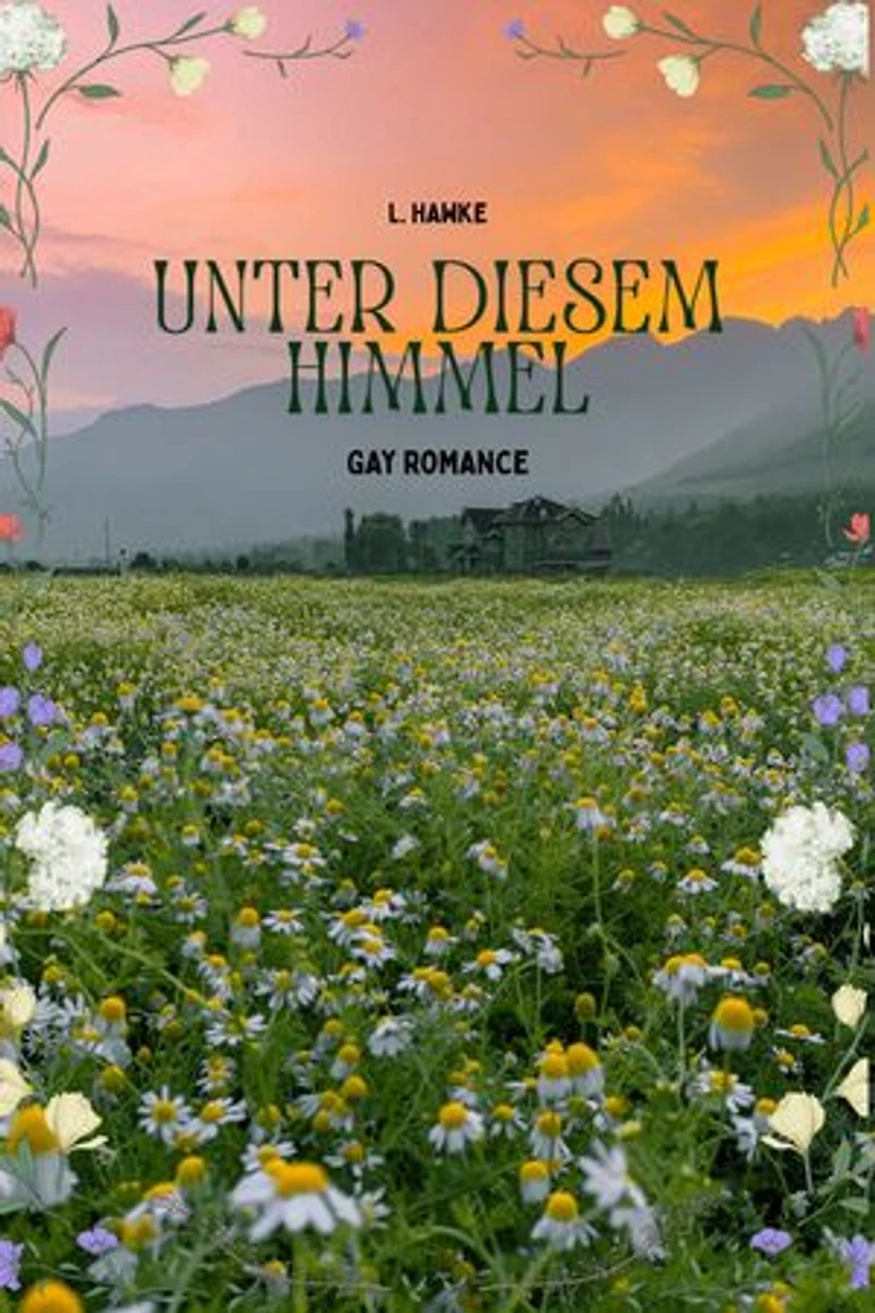 Unter diesem Himmel: Gay Romance