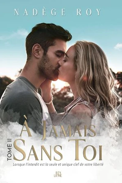 À jamais sans toi, 2