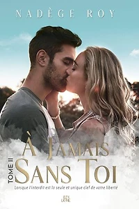 À jamais sans toi, 2