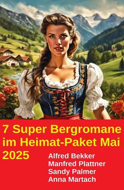 7 Super Bergromane im Heimat-Paket Mai 2025