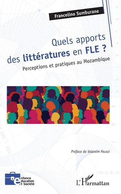 Quels apports des littératures en FLE ?: Perceptions et pratiques au Mozambique