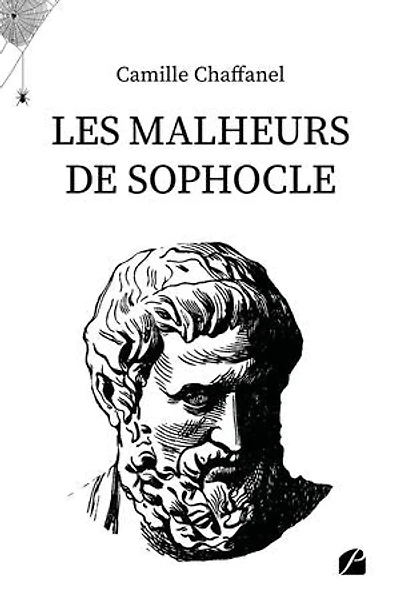 Les malheurs de Sophocle