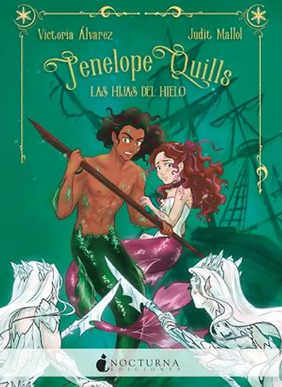 Penelope Quills 2: Las hijas del hielo