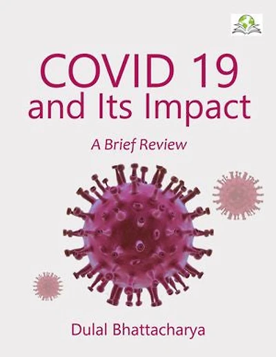 COVID 19 & Its Impact: A Brief Review
