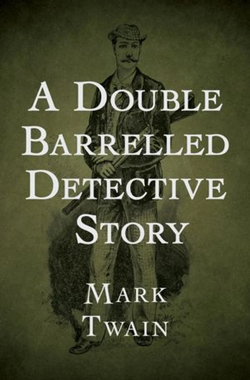 A Double Barrelled Detective Story