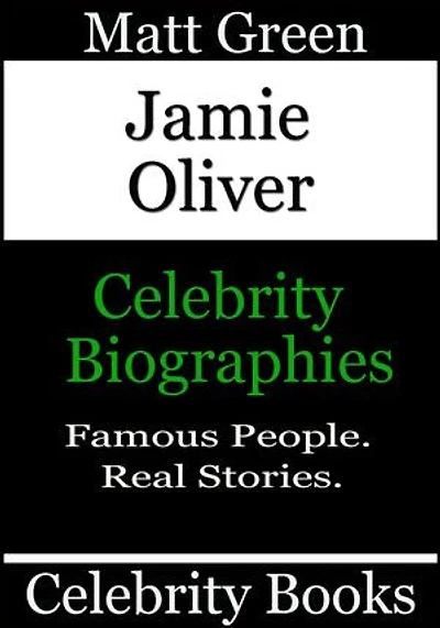 Jamie Oliver: Celebrity Biographies