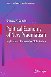 Political Economy of New Pragmatism: Implications Irreversible Globalization