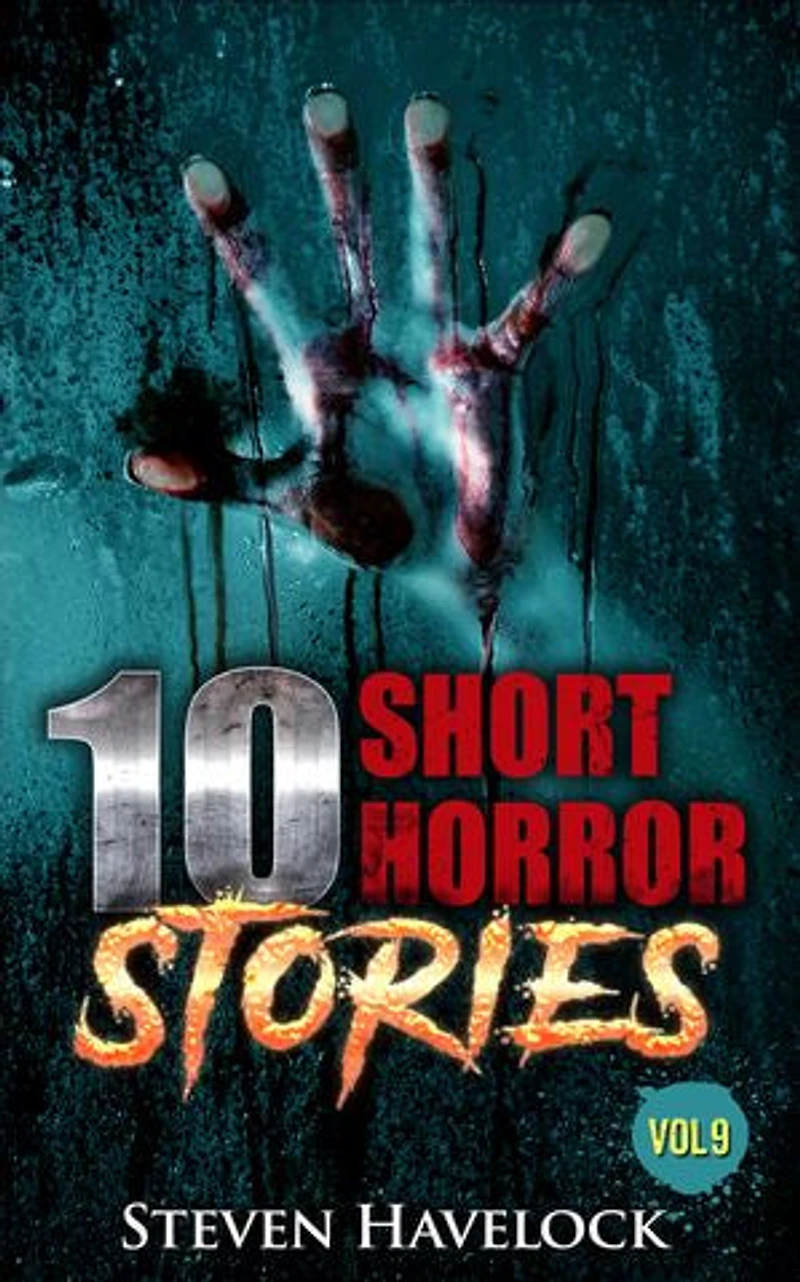 10 Short Horror Stories Vol:9