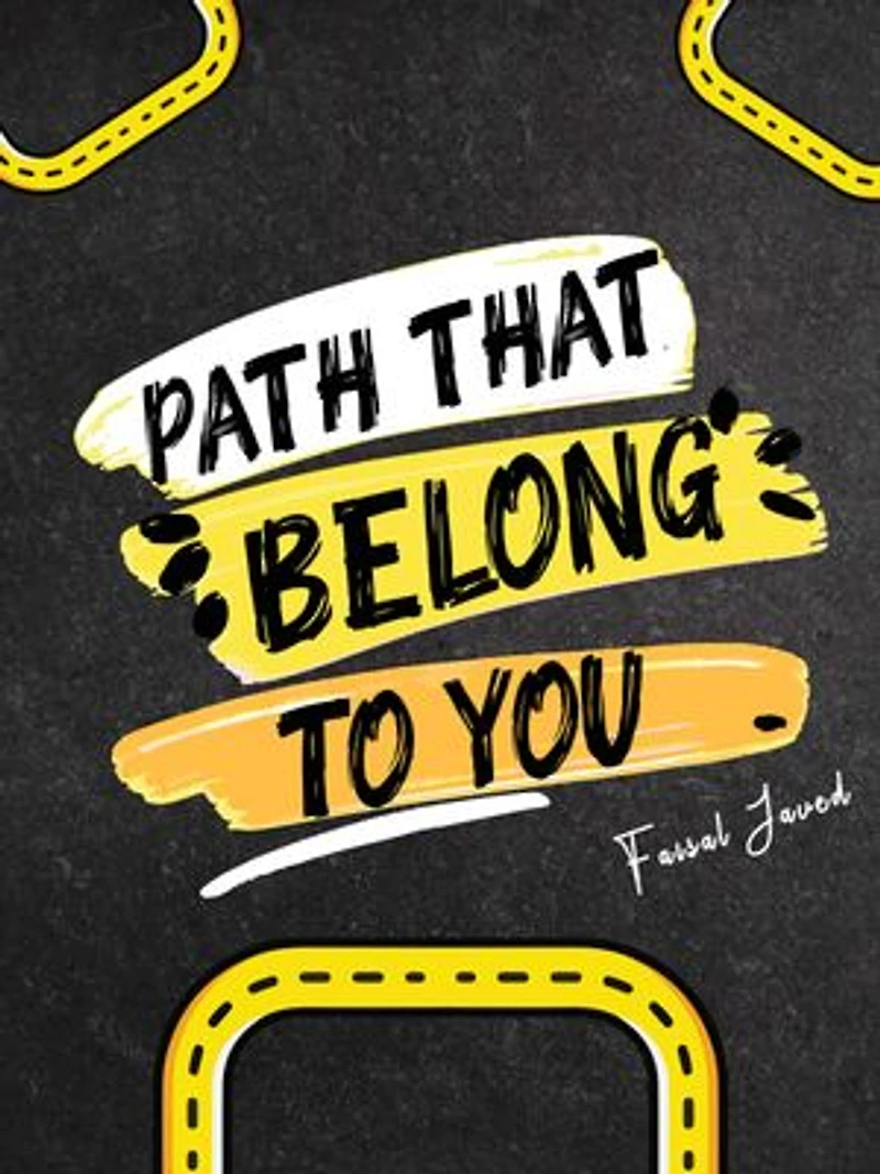 Path That Belong To You