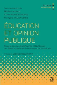 Éducation et opinion publique: Perceptions des Québécoises Québécois du réseau scolaire de l’enseignement supérieur