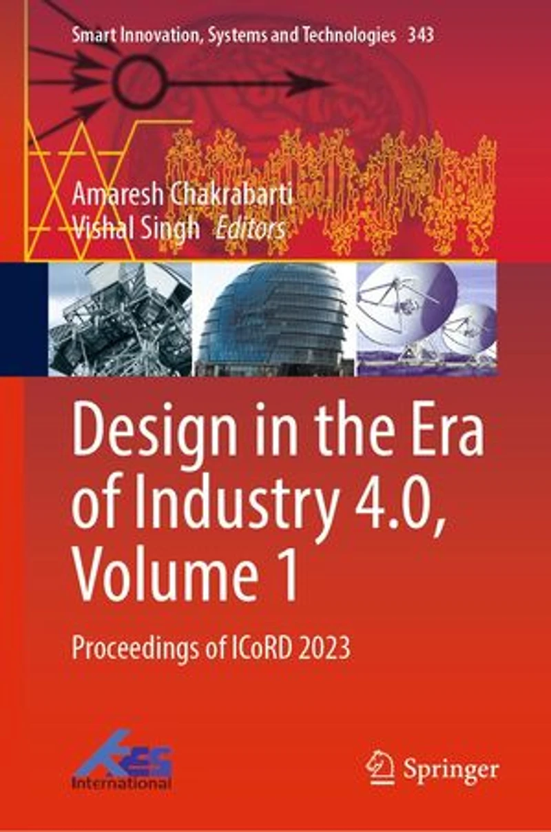 Design the Era of Industry 4.0, Volume 1: Proceedings ICoRD 2023