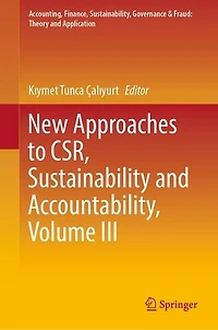 New Approaches to CSR, Sustainability and Accountability