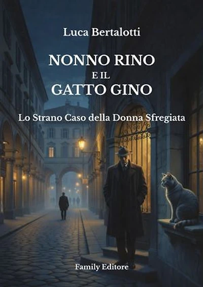 Nonno Rino e il Gatto Gino: Lo Strano Caso della Donna Sfregiata
