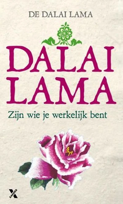 Zijn wie je werkelijk bent: het boeddhistische pad naar zelfkennis