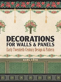 Decorations for Walls and Panels: Early Twentieth-Century Design Pattern