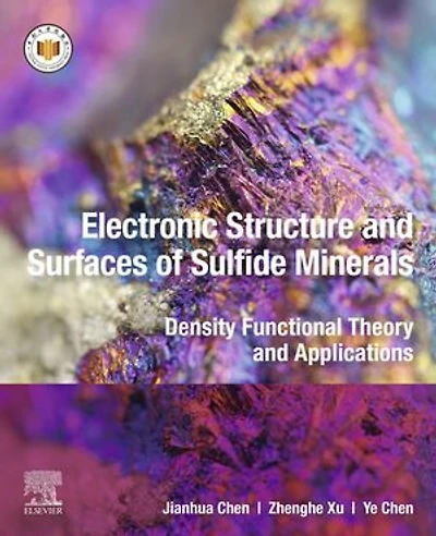 Electronic Structure and Surfaces of Sulfide Minerals: Density Functional Theory Applications