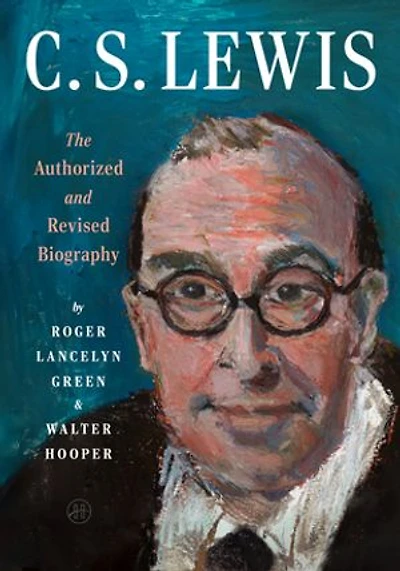 C. S. Lewis: The Authorized and Revised Biography