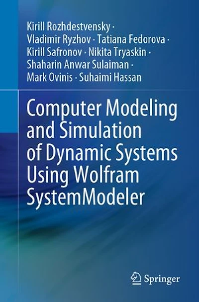 Computer Modeling And Simulation Of Dynamic Systems Using Wolfram Systemmodeler