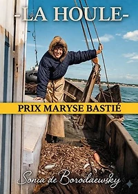 La HOULE: La première femme en mer