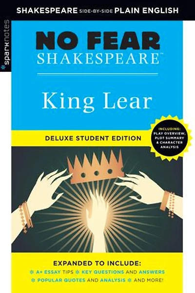 King Lear: No Fear Shakespeare Deluxe Student Editions - Side-by-Side Plain English