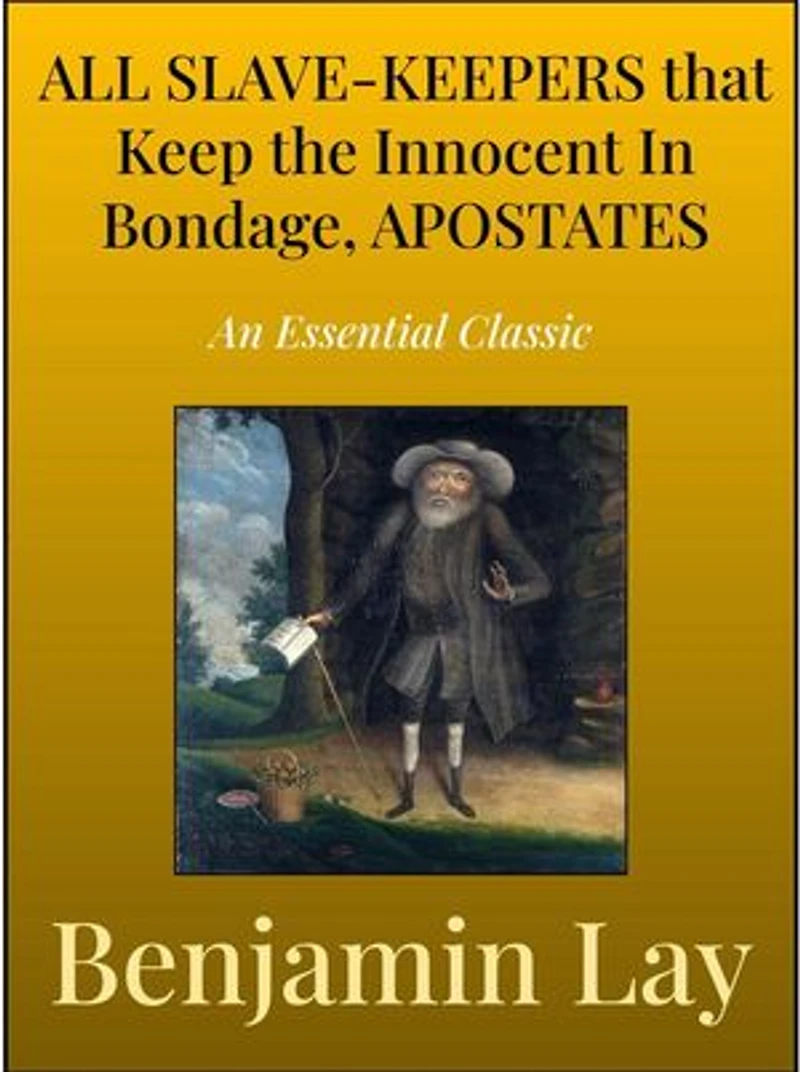 All Slave-Keepers That keep the Innocent in Bondage, Apostates