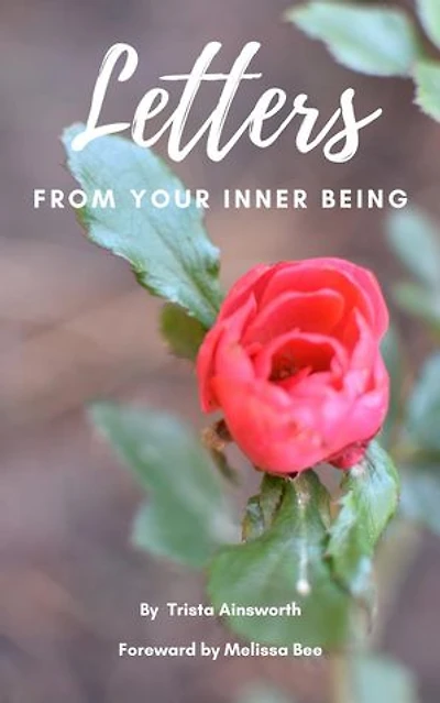 Letters From Your Inner Being