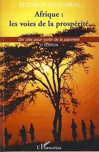 Afrique:les voies de la prospérité
