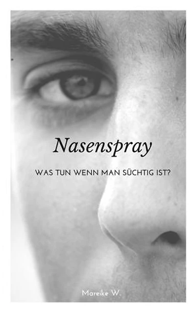 Nasenspray: Was tun wenn man süchtig ist?