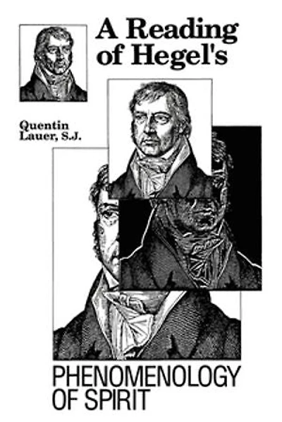 A Reading of Hegel's "Phenomenology Spirit"
