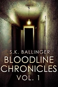 Bloodline Chronicles: Volume 1, #1