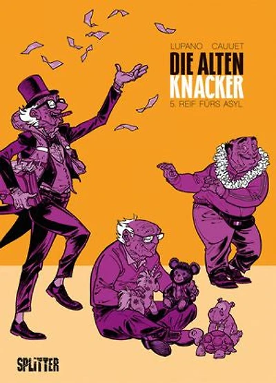 Die Alten Knacker. Band 5: Reif fürs Asyl