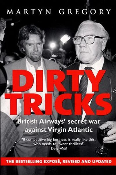 Dirty Tricks: British Airways' Secret War Against Virgin Atlantic