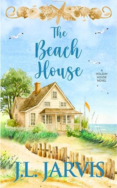 The Beach House: A Holiday House Novel