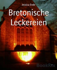Bretonische Leckereien