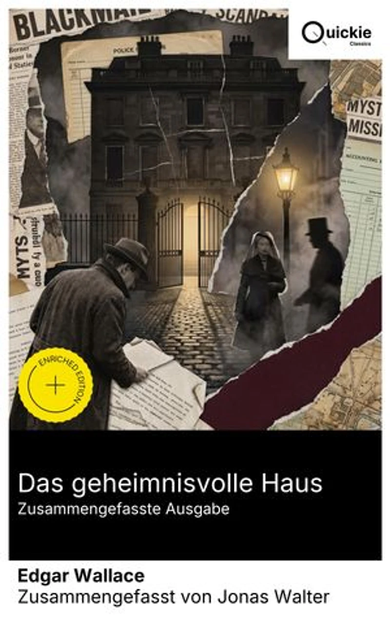 Das geheimnisvolle Haus (Zusammengefasste Ausgabe): Bereicherte Ausgabe. Abenteuerlicher Krimi voller Spannung: rätselhafte Machenschaften des Adels im London der 1920er Jahre