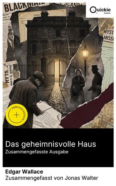 Das geheimnisvolle Haus (Zusammengefasste Ausgabe): Bereicherte Ausgabe. Abenteuerlicher Krimi voller Spannung: rätselhafte Machenschaften des Adels im London der 1920er Jahre