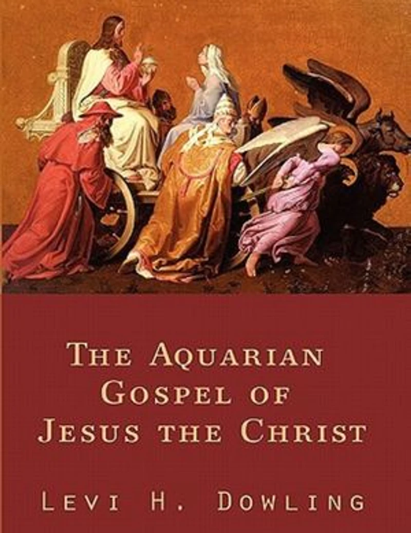 The Aquarian Gospel of Jesus The Christ